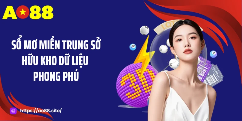 Sổ mơ miền Trung sở hữu kho dữ liệu phong phú